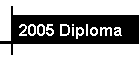 2005 Diploma
