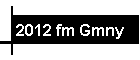 2012 fm Gmny