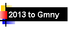 2013 to Gmny