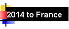 2014 to France